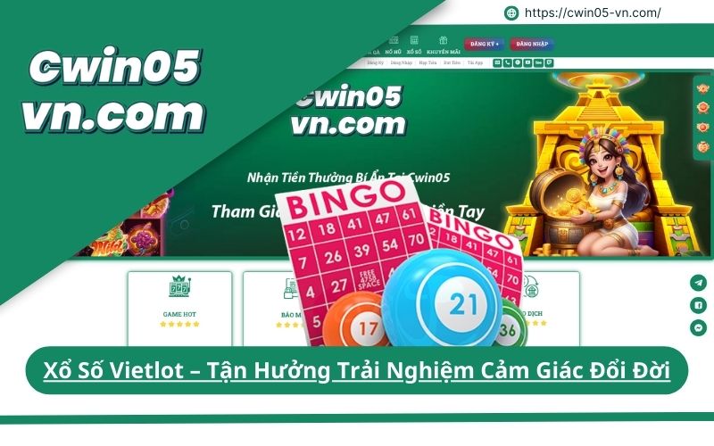 Xổ Số Vietlot Tận Hưởng Trải Nghiệm Cảm Giác Đổi Đời